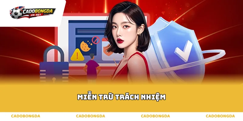 miễn trừ trách nhiệm